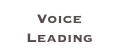 Voice Leading